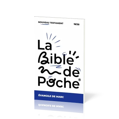 Evangile de Marc (L') - La Bible de poche, volume 19/25