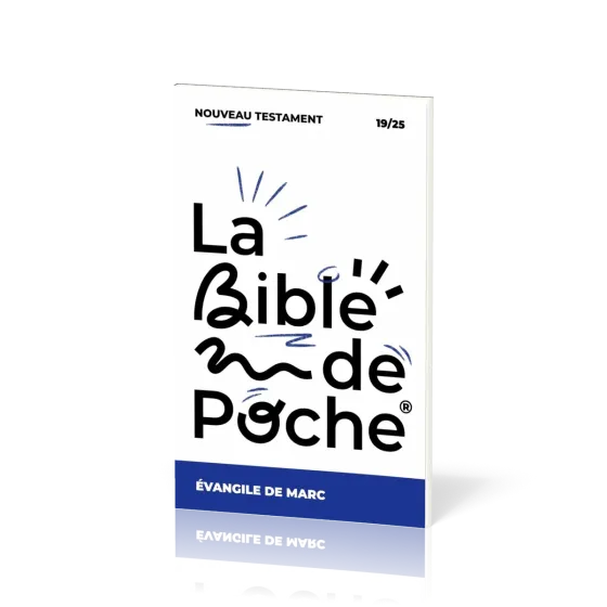 Evangile de Marc (L') - La Bible de poche, volume 19/25
