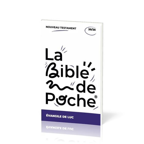 Evangile de Luc (L') - La Bible de poche, volume 20/25