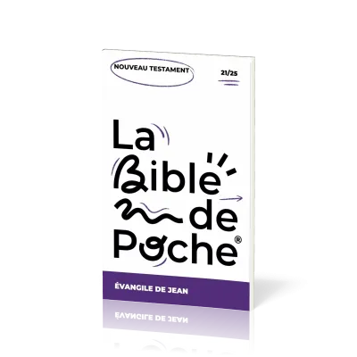 Evangile de Jean (L') - La Bible de poche, volume 21/25