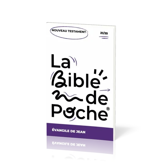 Evangile de Jean (L') - La Bible de poche, volume 21/25