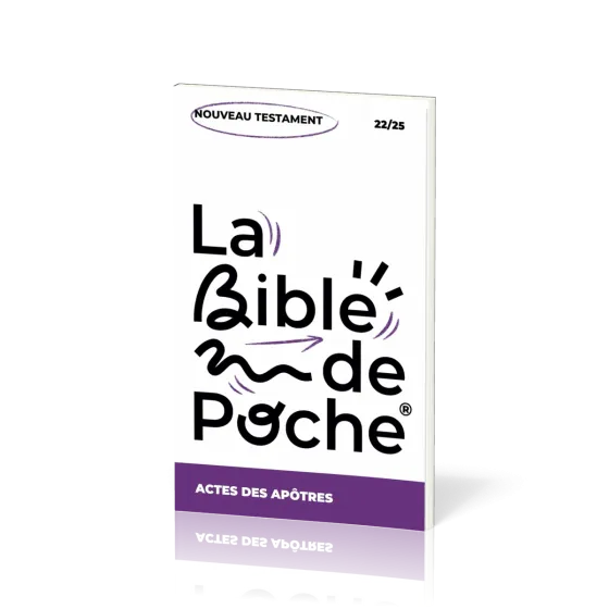 Actes des apôtres (Les) - La Bible de poche, volume 22/25