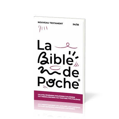 Galates, Ephésiens, Philippiens, Colossiens, 1 & 2 Thessaloniciens, 1 & 2 Timothée, Tite,...