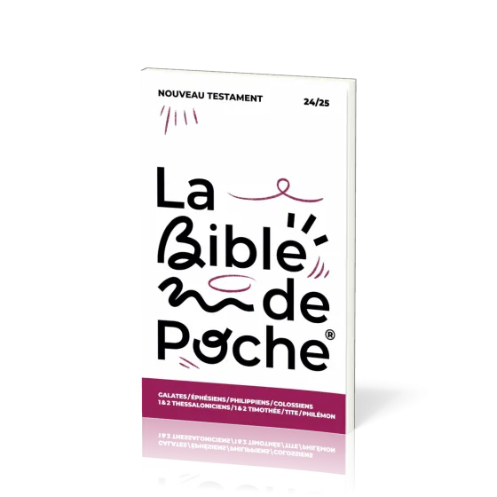 Galates, Ephésiens, Philippiens, Colossiens, 1 & 2 Thessaloniciens, 1 & 2 Timothée, Tite,...