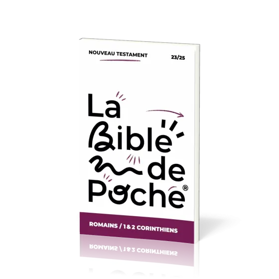 Romains, 1 & 2 Corinthiens - La Bible de poche, volume 23/25