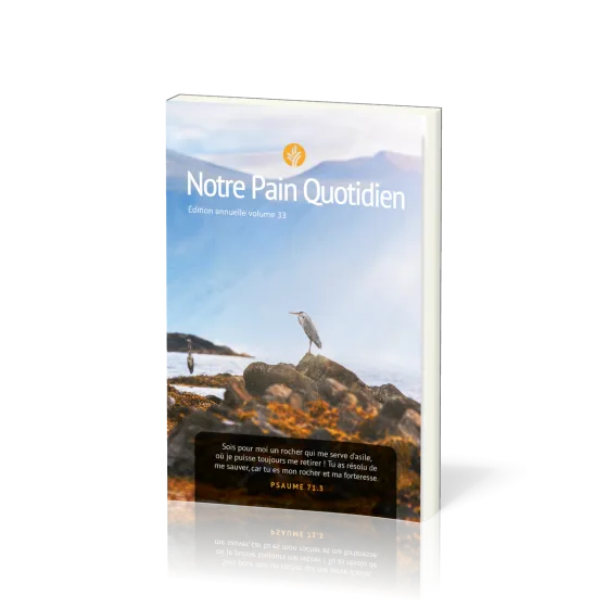 Notre pain quotidien - vol. 33, éphéméride