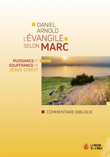 Evangile selon Marc (L') - Puissance et souffrance de Jésus-Christ - PDF