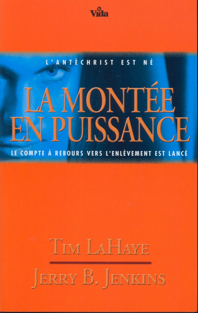 Montée en puissance (La) - l'antichrist est né [Les Survivants de l'Apocalypse 13]