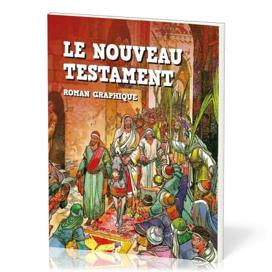 Nouveau Testament (Le) - roman graphique