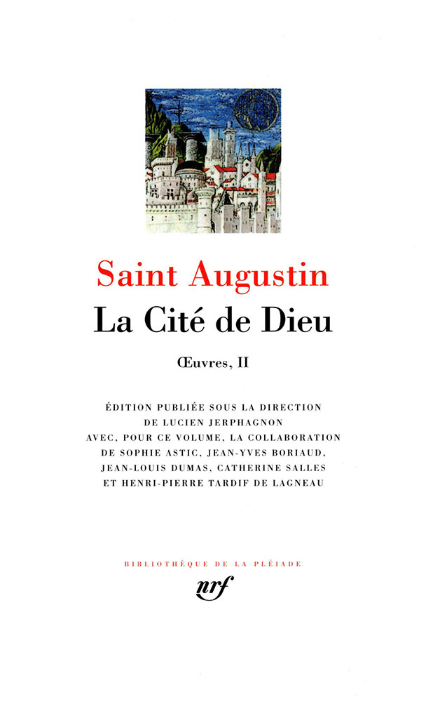 Cité de Dieu (La) - Œuvres II