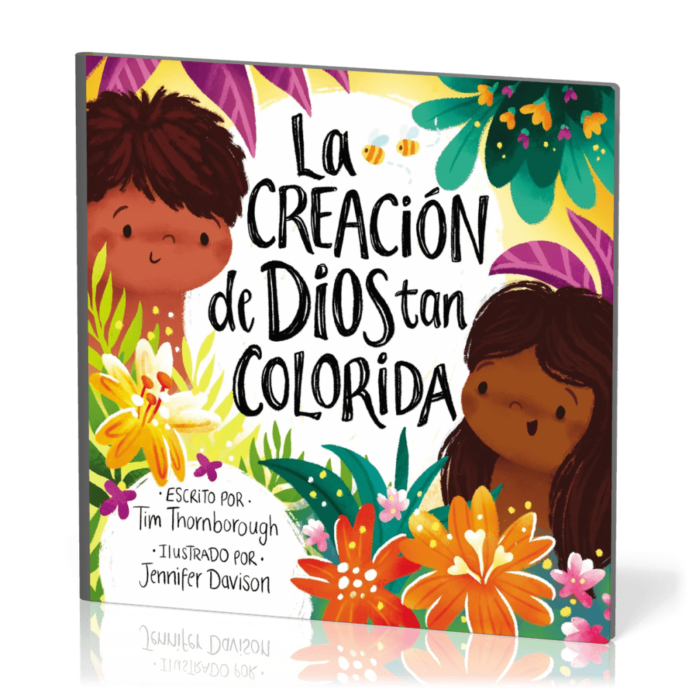 Creatión de Dios tan colorida (La)