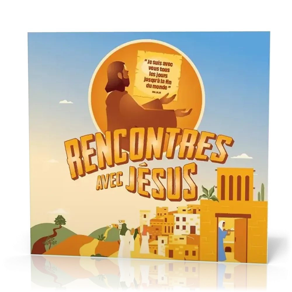 Jeu : "Rencontres avec Jésus"