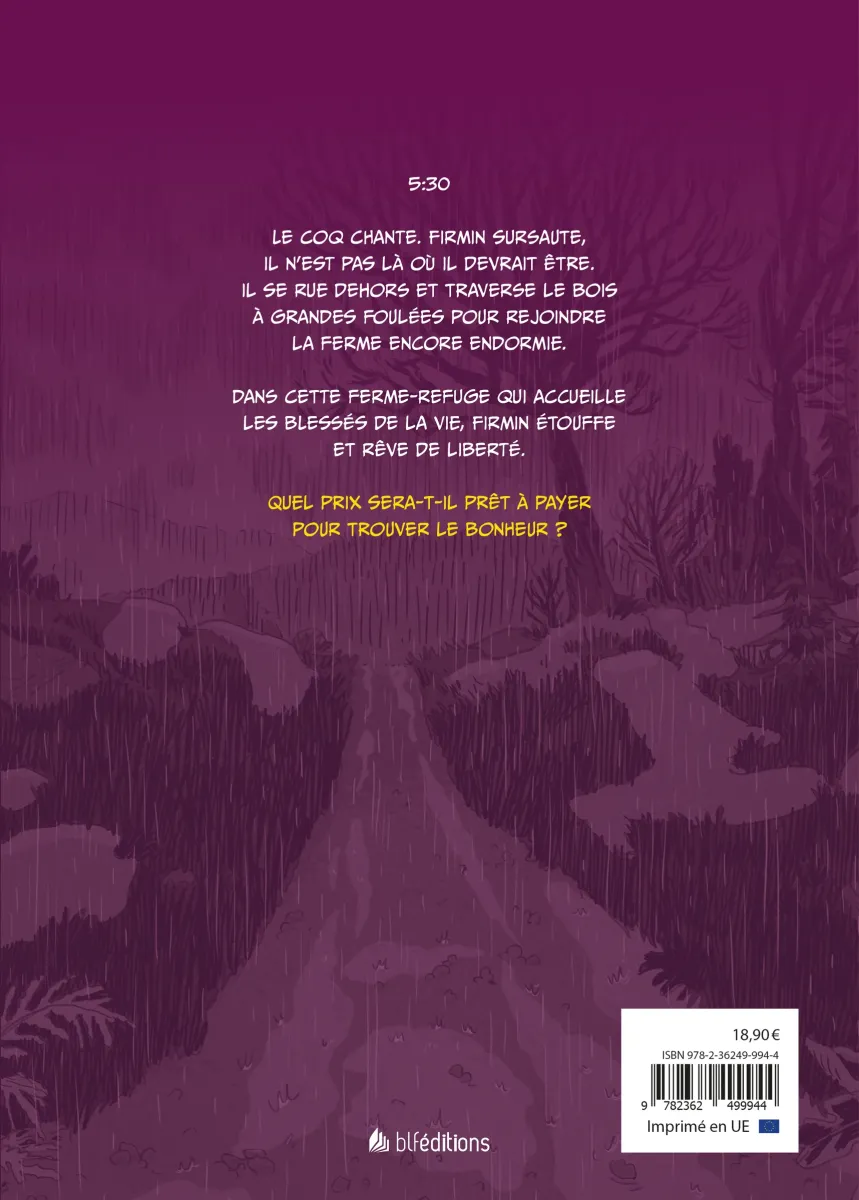 Firmin [BD] - Je voulais juste être heureux…