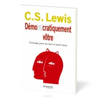 Demo[n]cratiquement vôtre - Screwtape porte un toast et autres textes
