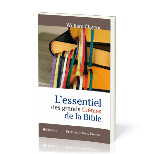 Essentiel des grands thèmes de la Bible (L')
