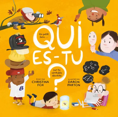 Qui es-tu? - Un petit livre sur ta véritable identité