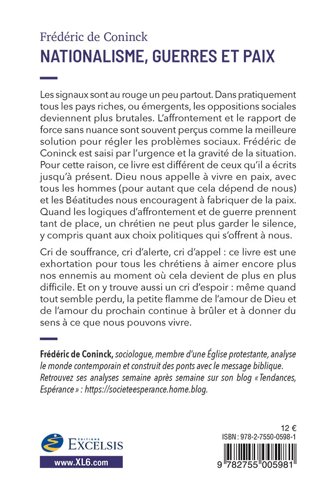 Nationalisme, Guerres et Paix - Le défi, envers et contre tout, de l’amour du prochain