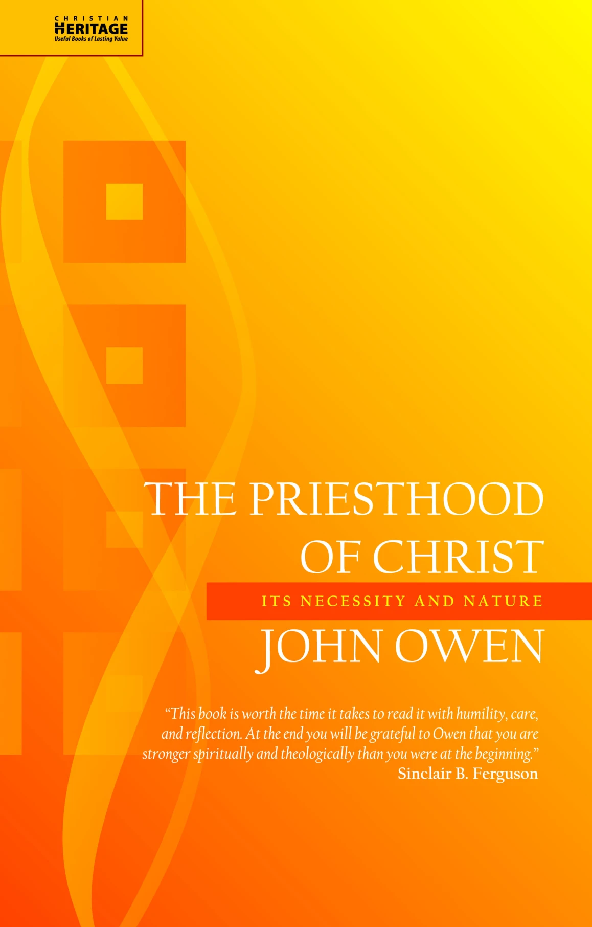 Priesthood of Christ (The) - Its Necessity and Nature