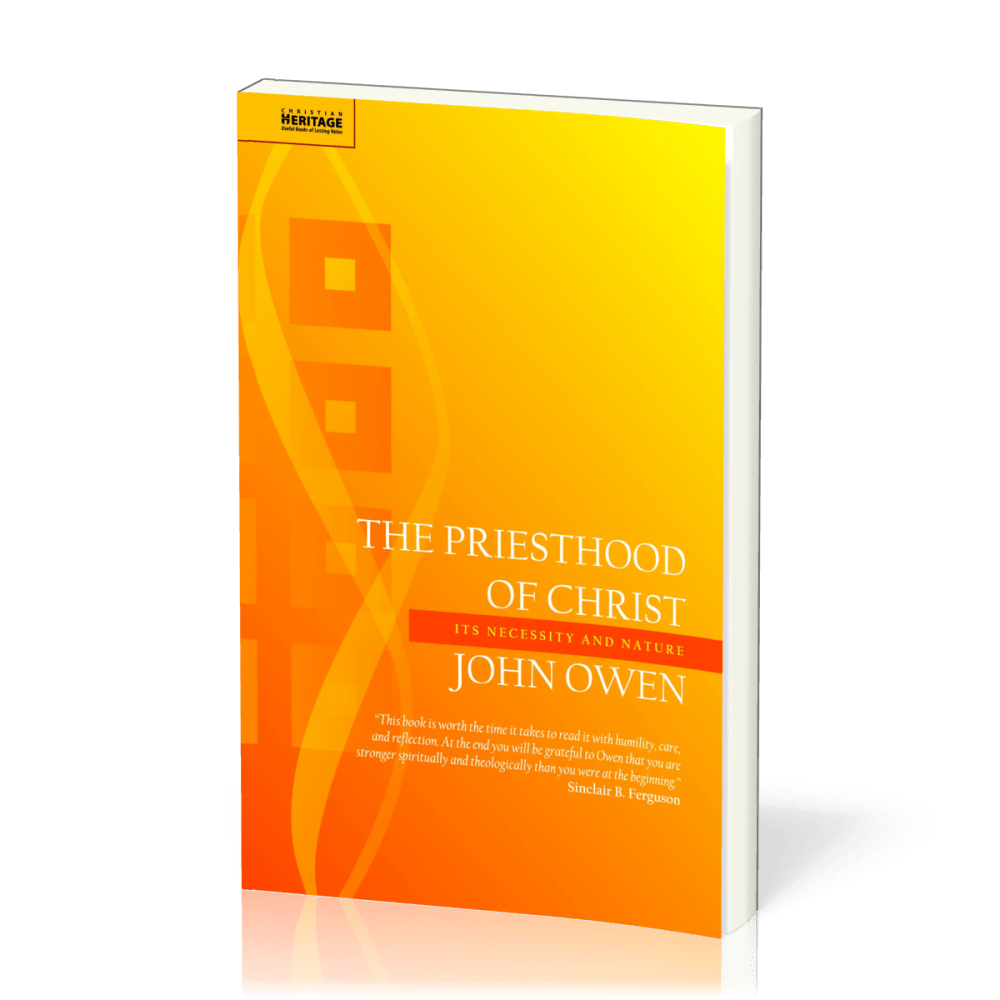 Priesthood of Christ (The) - Its Necessity and Nature