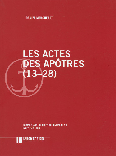Actes des Apôtres 13-28 (Les)