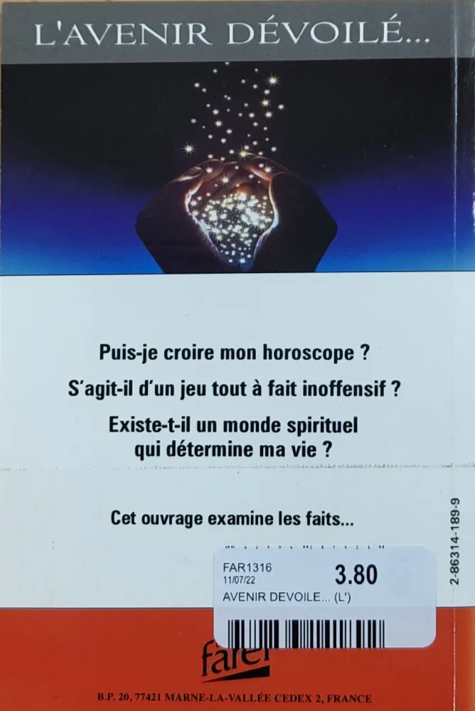 Avenir dévoilé... (L') - Ce que votre horoscope ne vous dit jamais