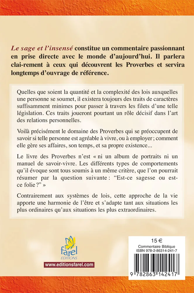 Sage et l’Insensé (Le) - La vie quotidienne dans la pensée des Proverbes