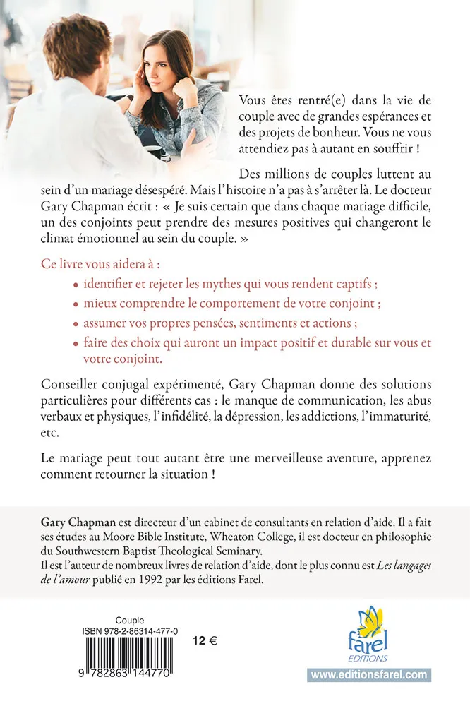 Aimer son conjoint en toutes circonstances. - Surmonter les situations difficiles dans le couple