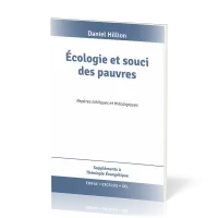 Écologie et souci des pauvres - Repères bibliques et théologiques