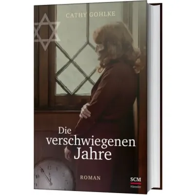Die verschwiegenen Jahre - Wovon sie nie zu sprechen wagte