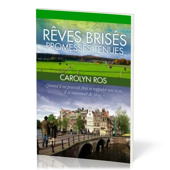 Rêves brisés, promesses tenues