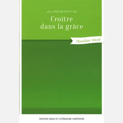 Croître dans la grâce, le livre de Ruth