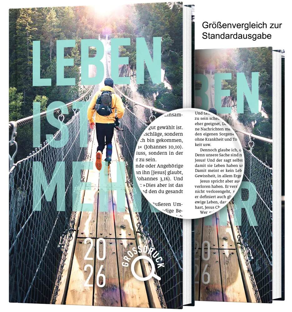 Leben ist mehr 2026 (Grossdruckausgabe Gebunden) - Impulse für jeden Tag