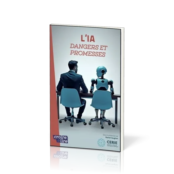IA (L') - Dangers et promesses
