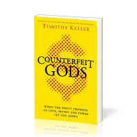 Counterfeit Gods (Englisch, Es ist nicht alles Gold was glänzt)