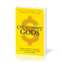 Counterfeit Gods (Englisch, Es ist nicht alles Gold was glänzt)