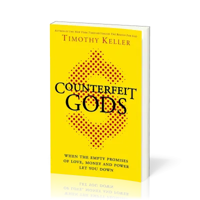 Counterfeit Gods (Englisch, Es ist nicht alles Gold was glänzt)