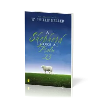 A Shepherd Looks at Psalm 23 - Discovering God's Love for You [PB, Mass Market]