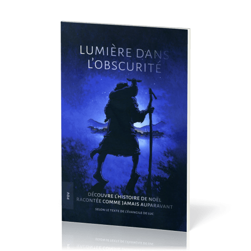 Lumière dans l'obscurité - Découvre l'histoire de Noël racontée comme jamais auparavant