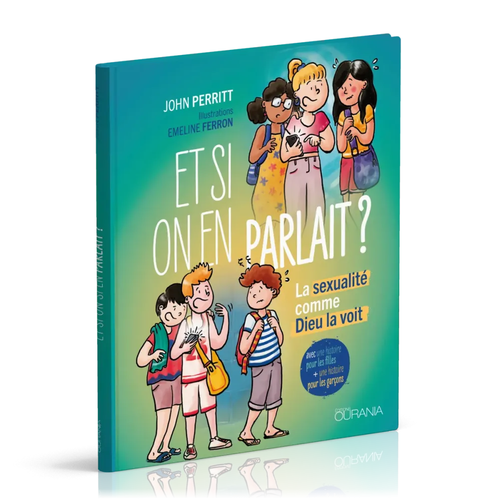 Et si on en parlait? - La sexualité comme Dieu la voit