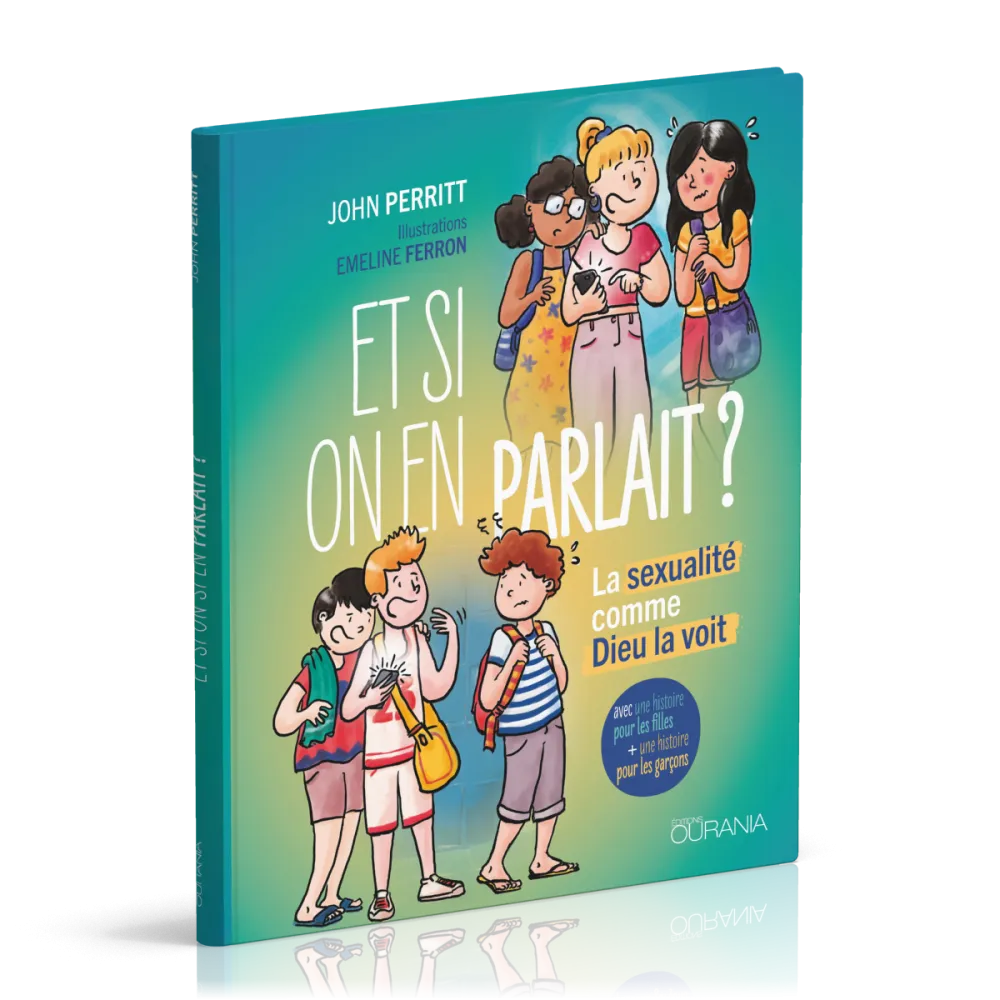 Et si on en parlait? - La sexualité comme Dieu la voit