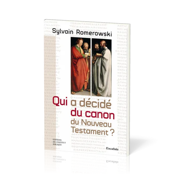 Qui a décidé du canon du Nouveau Testament ?