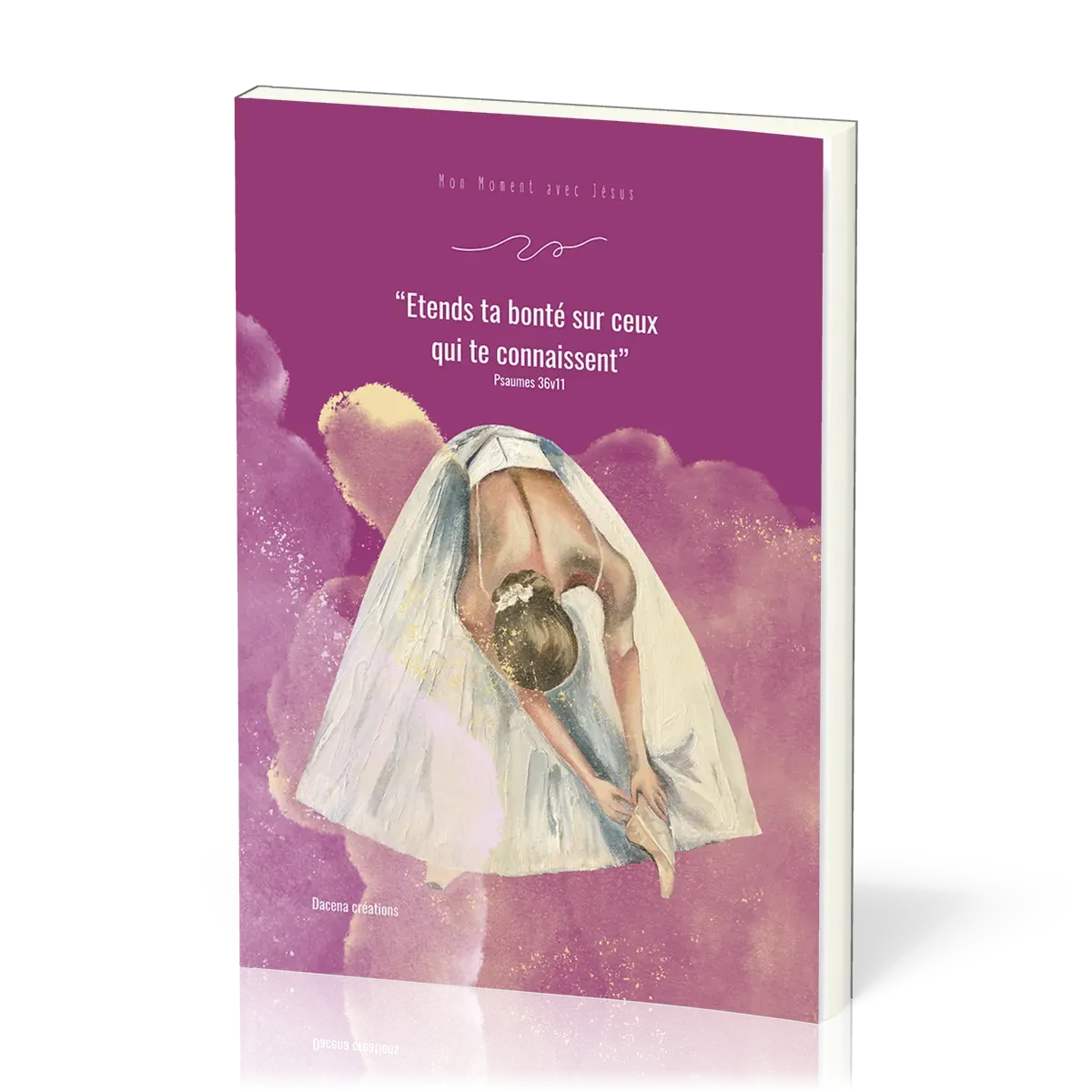 Mon moment avec Jésus, Psaumes 36.11 - Carnet de prière avec son stylo