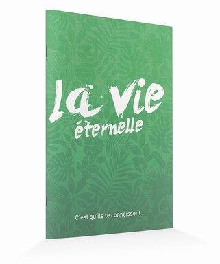 Vie éternelle [Format 10x15cm] (La) - C'est qu'ils te connaissent…