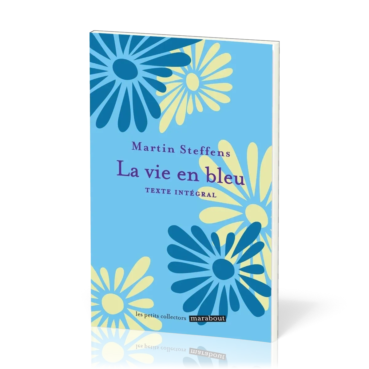 Vie en bleu (La)