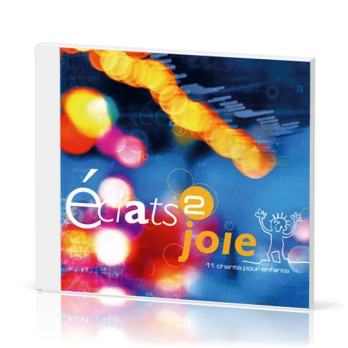 Éclats 2 joie [CD] - 11 chants pour enfants