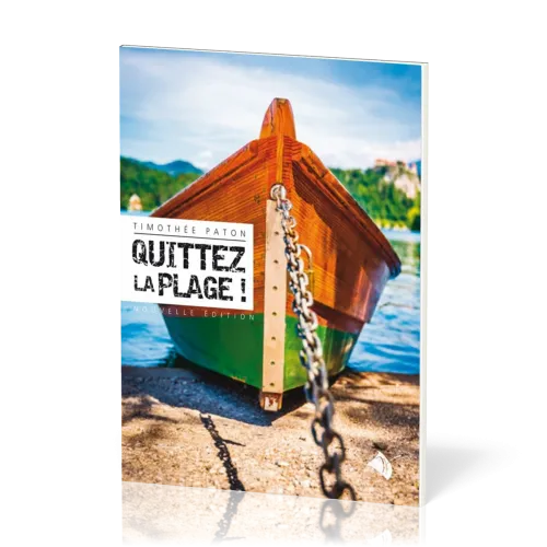 Quittez la plage ! - [Édition revue et augmentée]