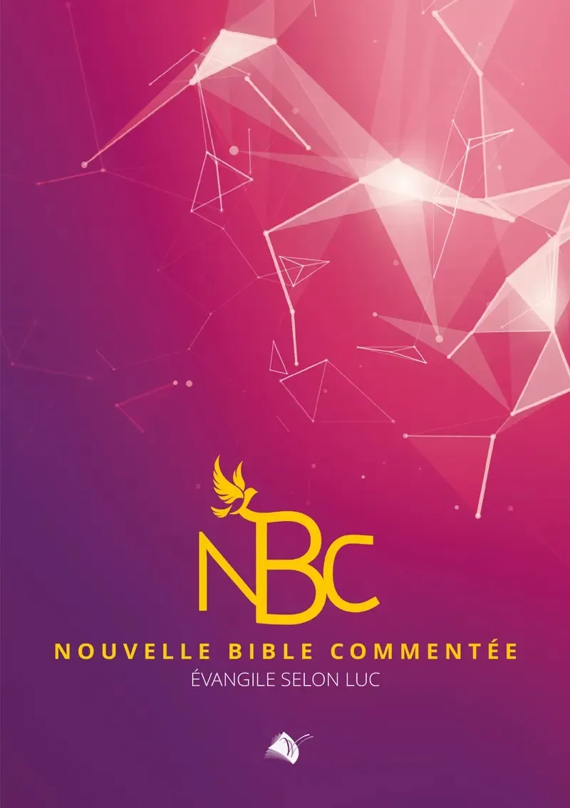 Nouvelle Bible commentée - Évangile selon Luc