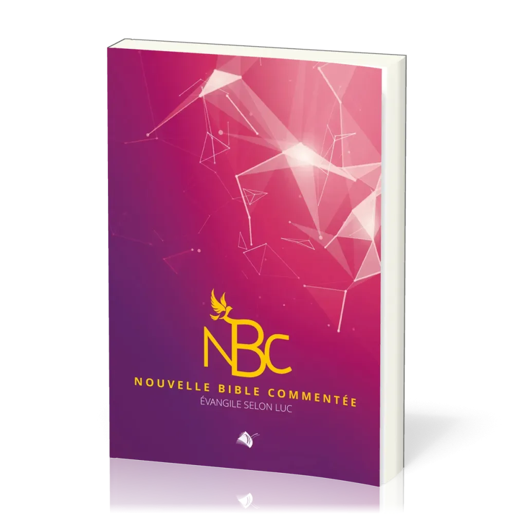 Nouvelle Bible commentée - Évangile selon Luc
