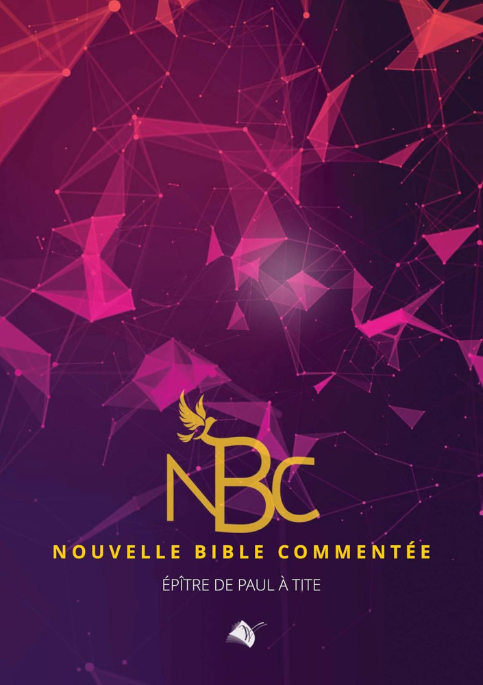 Nouvelle Bible commentée - Épître de Paul à Tite