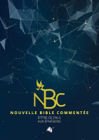 Nouvelle Bible commentée - Épître de Paul aux Éphésiens